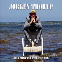 Thumbnail for the Jørgen Thorup - Good Company For The Dog link, provided by host site