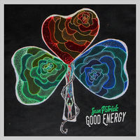 Thumbnail for the Sean Patrick - Good Energy link, provided by host site