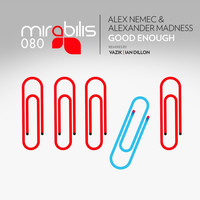 Thumbnail for the Alex Nemec - Good Enough - Ian Dillon Remix link, provided by host site