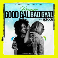 Thumbnail for the Renner - Good Gal Bad Gyal link, provided by host site