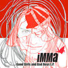 Thumbnail for the iMMa - Good Girls and Bad Boys E.P link, provided by host site