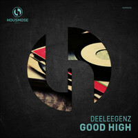 Thumbnail for the Deeleegenz - Good High link, provided by host site