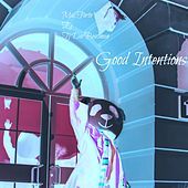 Thumbnail for the Mal Forte' - Good Intentions link, provided by host site