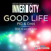 Thumbnail for the Kevin Saunderson - Good Life 2013 (Pig & Dan Less Is More Vocal Mix) link, provided by host site