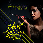 Thumbnail for the Tony Osborne - Good Melodies Vol.2 link, provided by host site