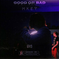 Thumbnail for the M'key - GOOD OR BAD link, provided by host site