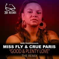Thumbnail for the MissFly - Good & Plenty Love (The Remix) link, provided by host site