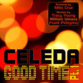 Thumbnail for the Celeda - Good Time link, provided by host site