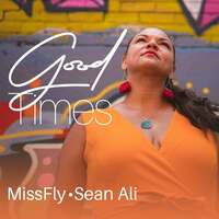 Thumbnail for the MissFly - Good Times link, provided by host site
