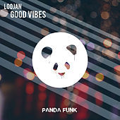 Thumbnail for the LOOJAN - Good Vibes link, provided by host site