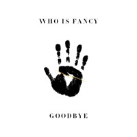 Thumbnail for the Fancy Hagood - Goodbye link, provided by host site