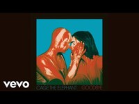Thumbnail for the Cage the Elephant - Goodbye link, provided by host site