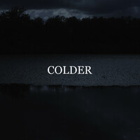 Thumbnail for the Colder - Goodbye link, provided by host site