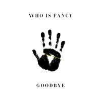 Thumbnail for the Fancy Hagood - Goodbye link, provided by host site
