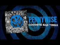 Thumbnail for the Pennywise - "Goodbye Bad Times" (Full Album Stream) link, provided by host site
