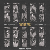 Thumbnail for the The Knocks - Goodbyes [Rebuke Remix] link, provided by host site