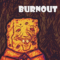 Thumbnail for the Burnout - Goofy Goober link, provided by host site