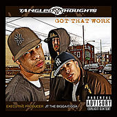 Thumbnail for the Tangled Thoughts - Got That Work link, provided by host site