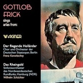 Thumbnail for the Gottlob Frick - Gottlob Frick sings arias from: Der fliegende Holländer · Das Rheingold link, provided by host site