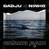 Thumbnail for the Dadju - Grand bain link, provided by host site