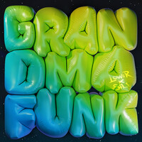 Thumbnail for the Lowr - Grandma Funk link, provided by host site