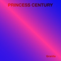 Thumbnail for the Princess Century - Granite link, provided by host site