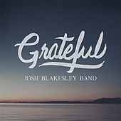 Thumbnail for the Josh Blakesley - Grateful link, provided by host site
