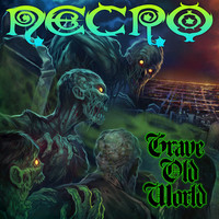 Thumbnail for the Necro - Grave Old World link, provided by host site