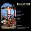 Thumbnail for the Emily Gray - Gray: Passiontide link, provided by host site