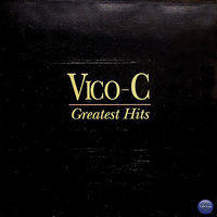 Thumbnail for the Vico C - Greatest Hits link, provided by host site