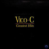 Thumbnail for the Vico C - Greatest Hits link, provided by host site