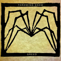 Thumbnail for the Throwing Snow - Greed link, provided by host site