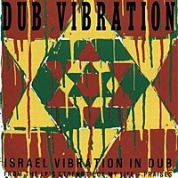 Thumbnail for the Israel Vibration - Greedy Dub link, provided by host site