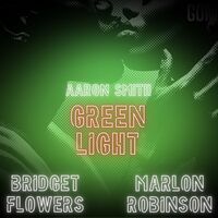 Thumbnail for the Aaron Smith - Green Light link, provided by host site