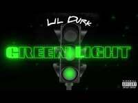 Thumbnail for the Lil Durk - Green Light link, provided by host site
