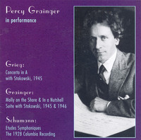 Thumbnail for the Percy Grainger - Grieg: Piano Concerto in A Minor / Grainger: Molly On the Shore / in A Nutshell / Schumann, R.: 3 Romanzen / Etudes Symphoniques (Grainger) (1928-46) link, provided by host site