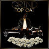 Thumbnail for the Top Cat - Grind link, provided by host site