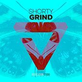 Thumbnail for the Shorty - Grind link, provided by host site