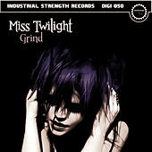 Thumbnail for the Miss Twilight - Grind link, provided by host site