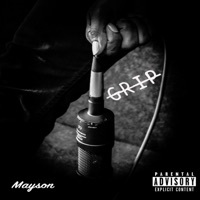 Thumbnail for the Mayson - Grip link, provided by host site