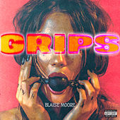 Thumbnail for the BLAISE MOORE - Grips link, provided by host site