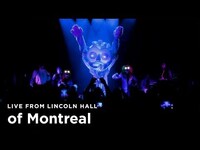 Thumbnail for the Of Montreal - Gronlandic Edit | Live From Lincoln Hall link, provided by host site