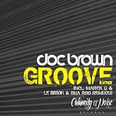 Thumbnail for the Doc Brown - Groove link, provided by host site