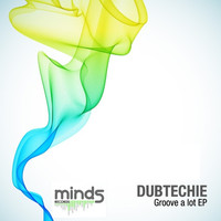 Thumbnail for the Dubtechie - Groove A Lot link, provided by host site