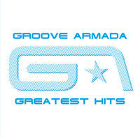 Thumbnail for the Groove Armada - Groove Armada Greatest Hits link, provided by host site