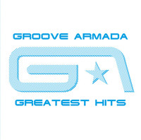 Thumbnail for the Groove Armada - Groove Armada Greatest Hits link, provided by host site