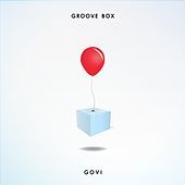 Thumbnail for the GOVI - Groove Box link, provided by host site