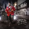 Thumbnail for the Big Mike - Groove Me Tonight link, provided by host site