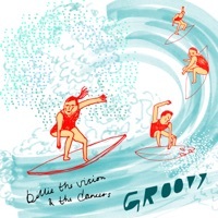 Thumbnail for the Billie The Vision & The Dancers - Groovy link, provided by host site