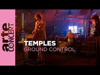 Thumbnail for the Temples - Ground Control - ARTE Concert link, provided by host site